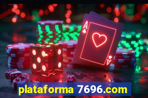 plataforma 7696.com